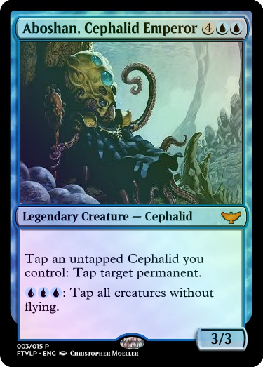Featured card: Aboshan, Cephalid Emperor