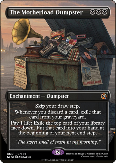 The Motherload Dumpster