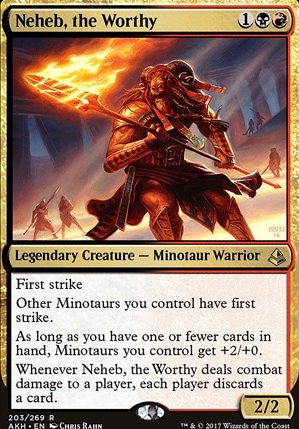 Neheb, the Worthy feature for Aggro Minotaur - Game Day Edition