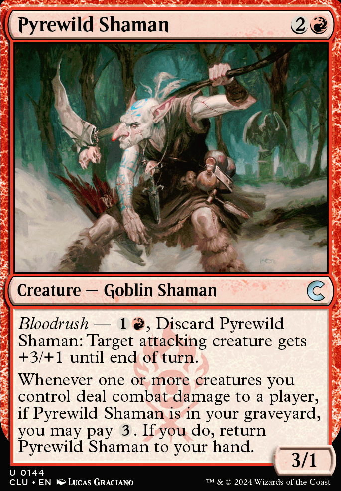 Pyrewild Shaman feature for Goblin Offensive