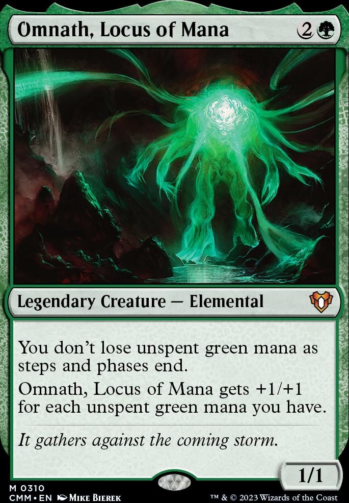 Omnath, Locus of Mana feature for A green deck I made