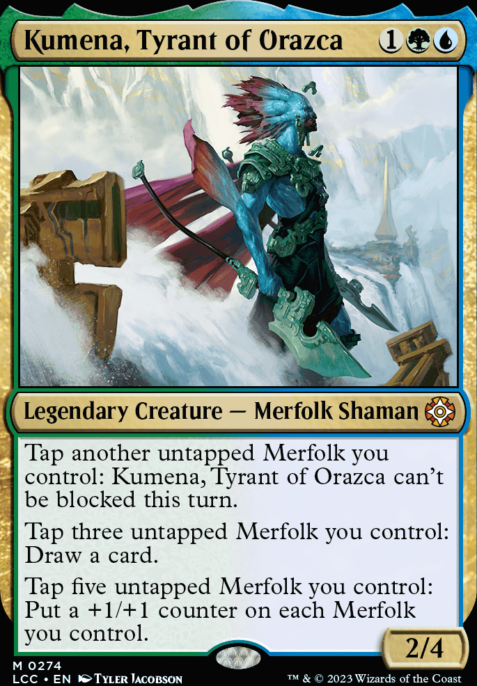 Kumena, Tyrant of Orazca feature for Aye. Merfolk. Sea Ghouls and Devil Fish...
