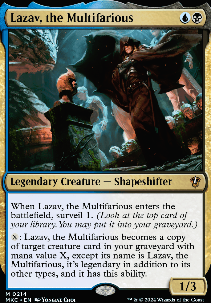 Lazav, the Multifarious feature for Multifarious Graveyard Shenanigans