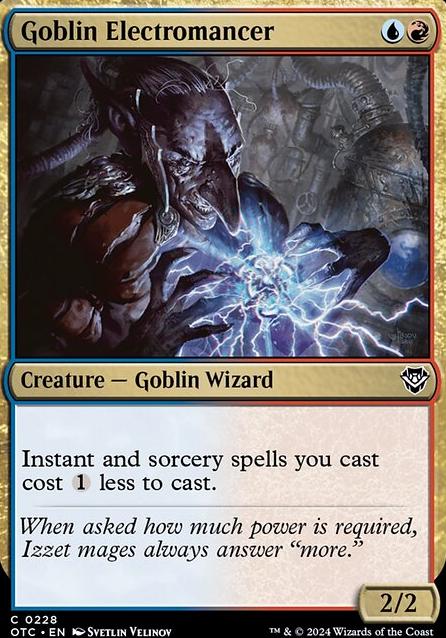 Goblin Electromancer feature for Claymier's Izzet (advice appreciated)