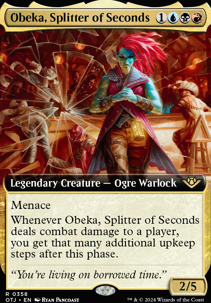 Featured card: Obeka, Splitter of Seconds