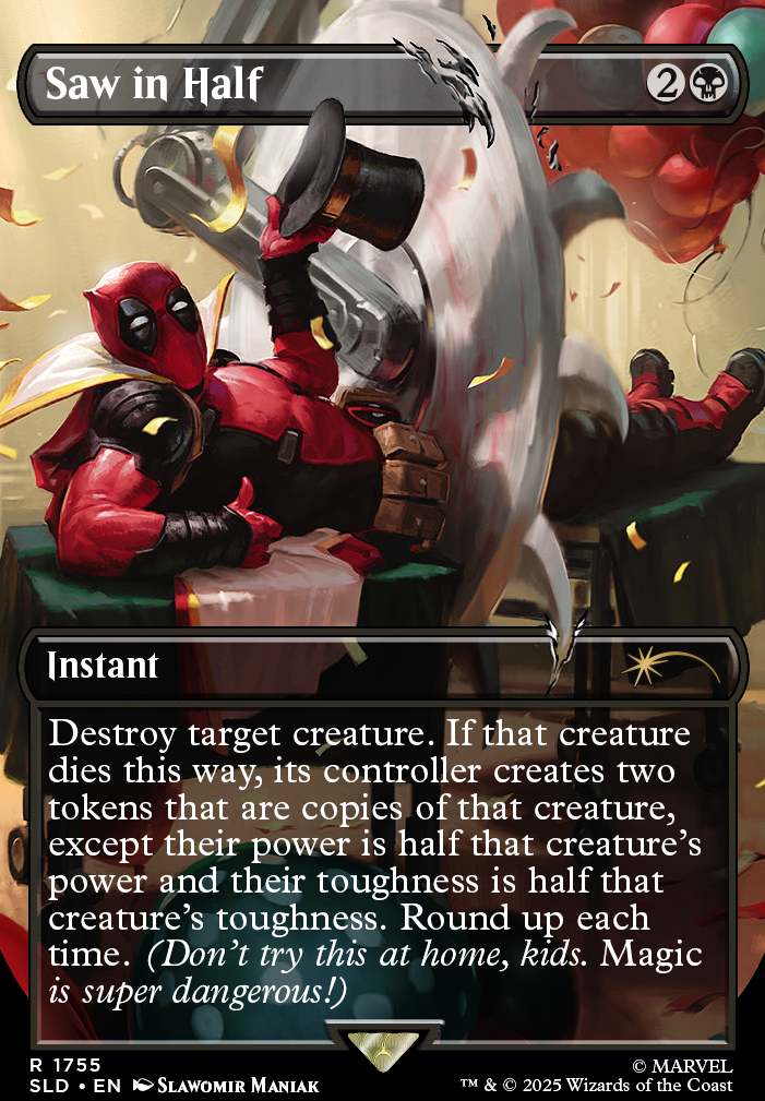 Saw in Half feature for Deapool, the commander deck