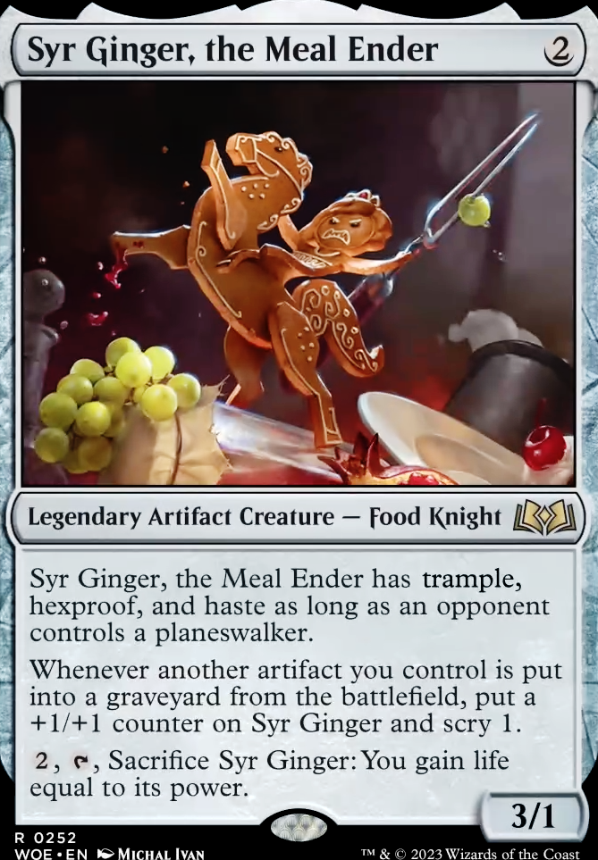Syr Ginger, the Meal Ender feature for Syr Ginger, Bringer of Artifacts