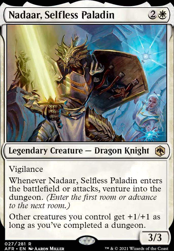 Nadaar, Selfless Paladin feature for I have Treasure, get in the Dungeon