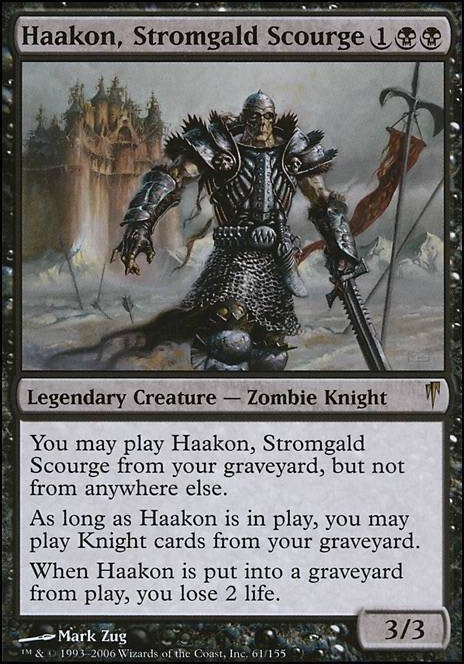 Featured card: Haakon, Stromgald Scourge