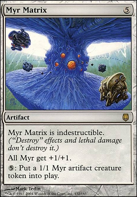 Featured card: Myr Matrix