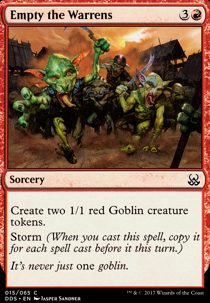 Empty the Warrens feature for Goblins. That's it, that's the deck. (PDH Goblins)