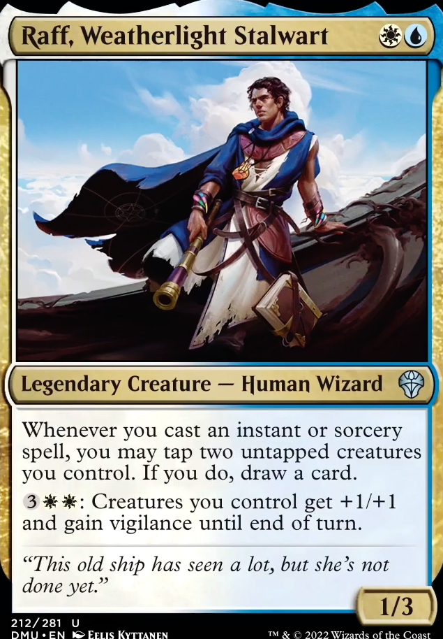 Raff, Weatherlight Stalwart feature for PDH/Pauper Commander: Raff, Weatherlight Stalwart