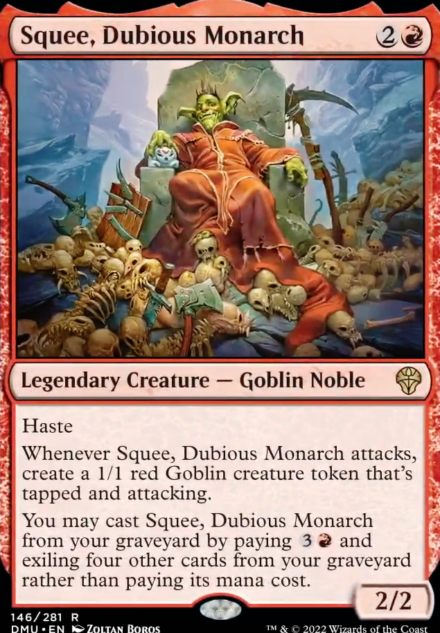 Squee, Dubious Monarch feature for Squee, Dubious Monarch Tribal