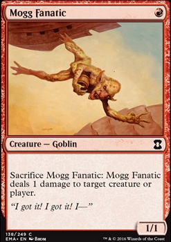 Mogg Fanatic feature for Beginner Mono R Goblin