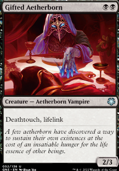 Gifted Aetherborn feature for B/G Fun with deathtouch