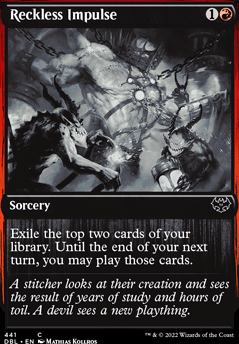 Reckless Impulse feature for Mono Red Burn Your @ss off pauper