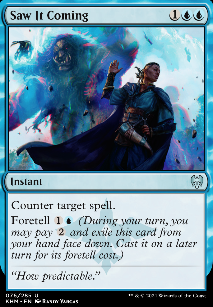 Saw it Coming feature for Mono Blue control