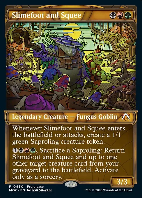 Slimefoot and Squee feature for Slimefoot Jund