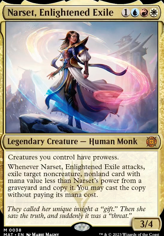 Narset, Enlightened Exile feature for Monk-y Business