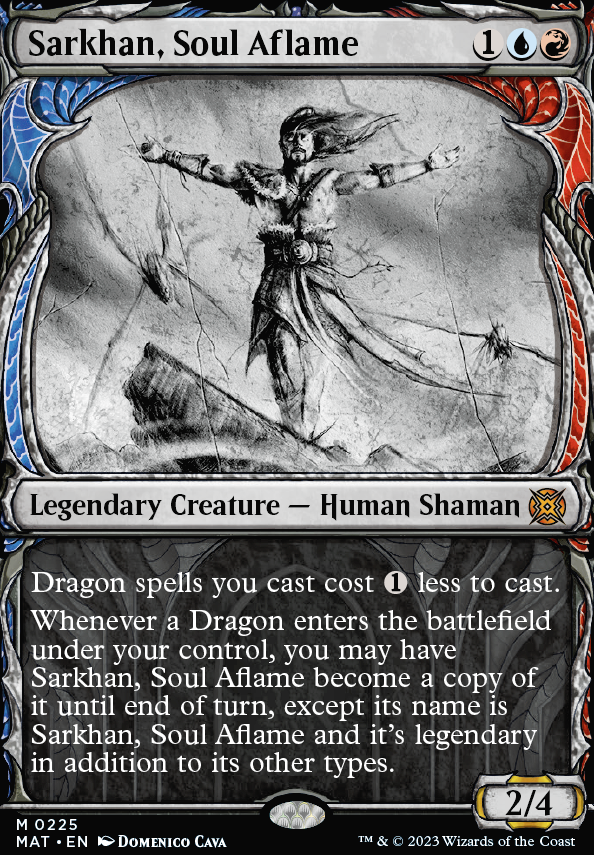 Sarkhan, Soul Aflame feature for Dragon Deez Nuts