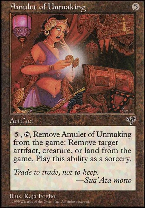 Featured card: Amulet of Unmaking