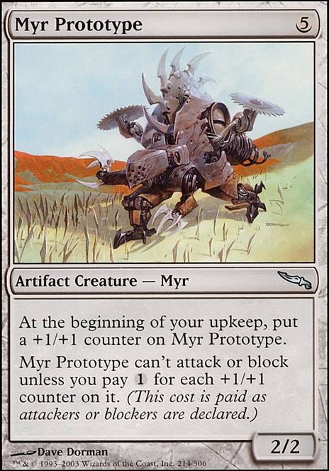 Featured card: Myr Prototype