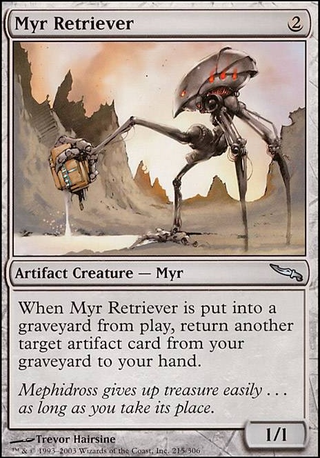 Featured card: Myr Retriever