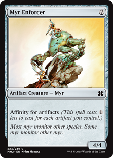 Myr Enforcer feature for AA (affinity artifacts)
