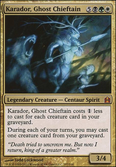 Commander: Karador, Ghost Chieftain