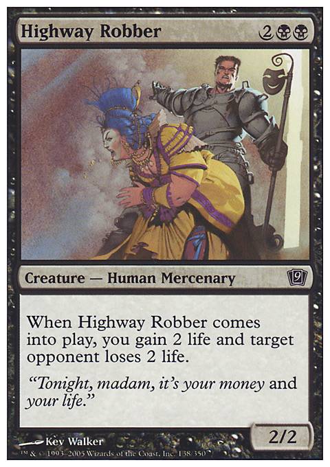 Featured card: Highway Robber