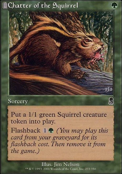 Featured card: Chatter of the Squirrel