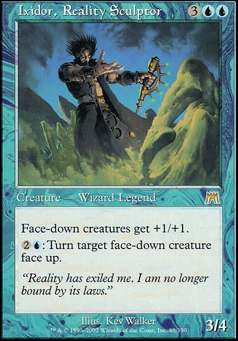 Ixidor, Reality Sculptor feature for Face Down Tribal
