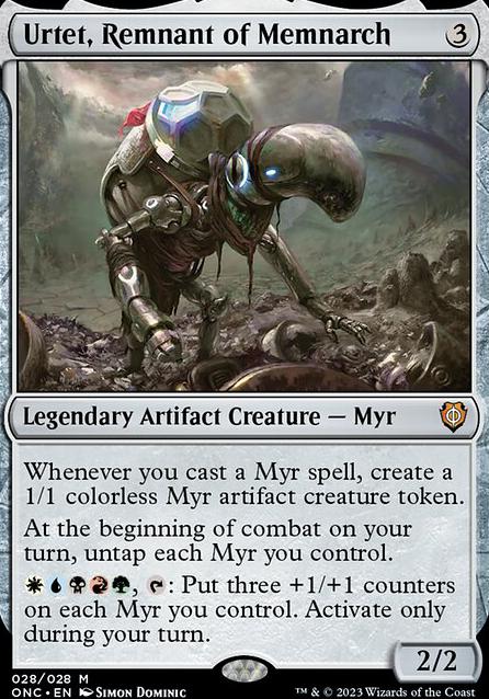 Urtet, Remnant of Memnarch feature for Myr - Commander