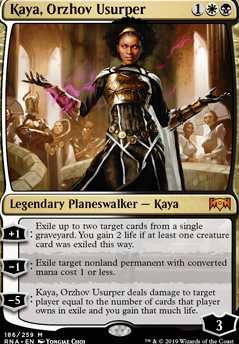 Kaya, Orzhov Usurper feature for Lifegain and Drain