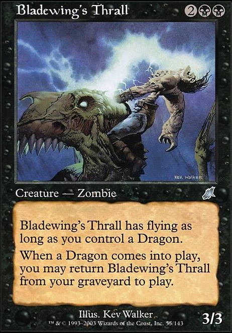 Featured card: Bladewing's Thrall