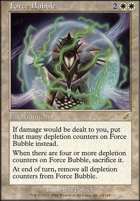 Force Bubble feature for Mono white tribal enchantment