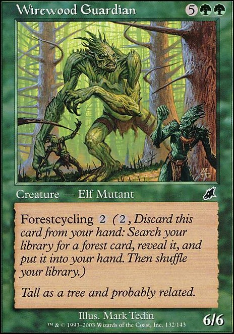 Featured card: Wirewood Guardian