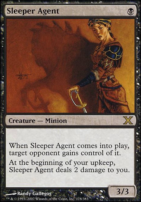 Sleeper Agent feature for X gon' give it to ya' [Xantcha EDH]