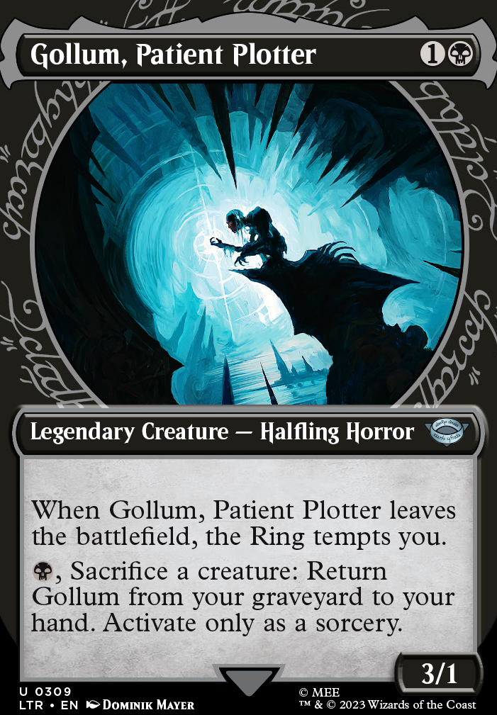 Featured card: Gollum, Patient Plotter