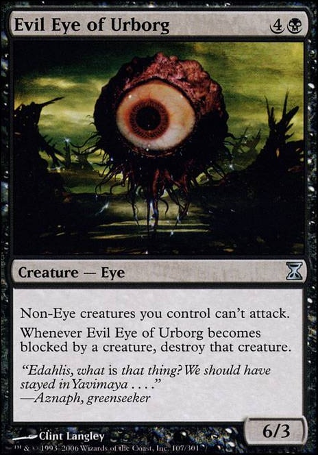 Evil Eye of Urborg feature for It's OK, don't creye. (eye tribal)