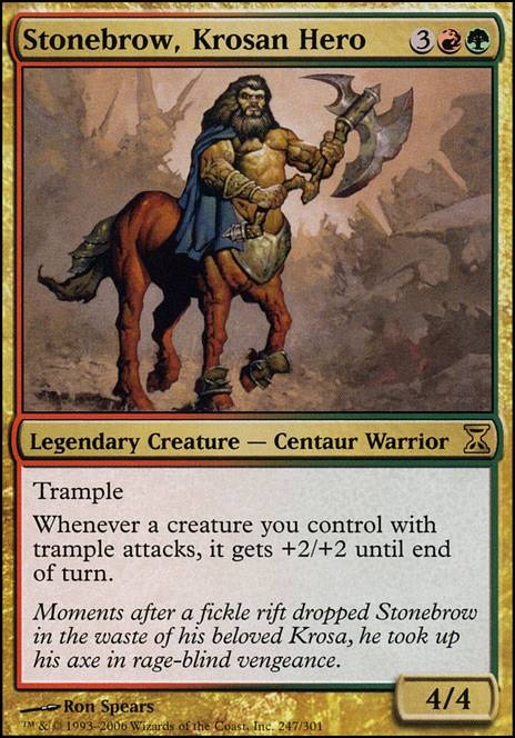 Stonebrow, Krosan Hero feature for Bro Will Trample You