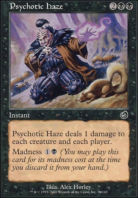 Featured card: Psychotic Haze