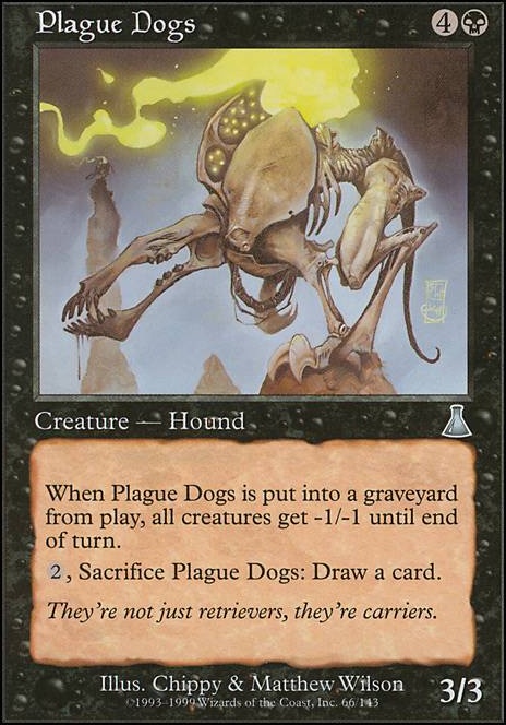 Featured card: Plague Dogs