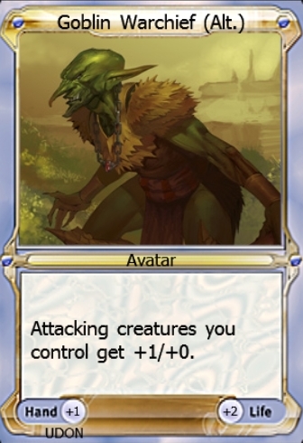 Featured card: Goblin Warchief Avatar