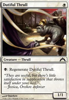 Featured card: Dutiful Thrull