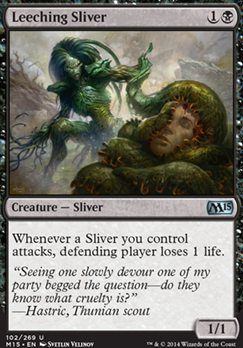 Leeching Sliver feature for Slivers and Eldrazi, oh my.