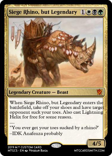 Seige Rhino, but Legendary