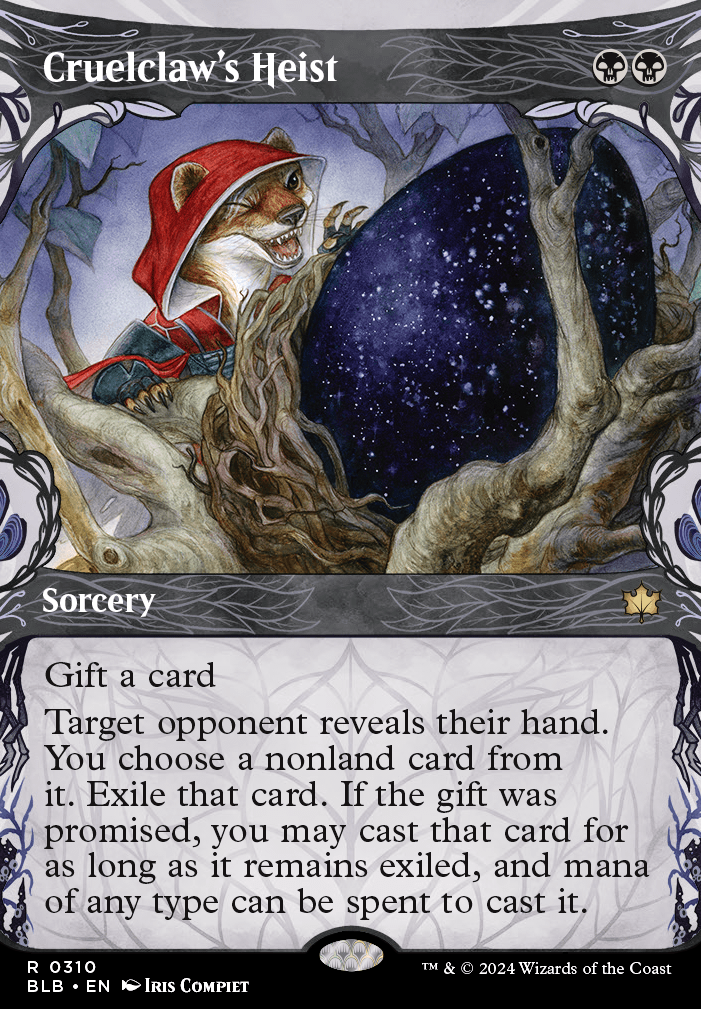 Featured card: Cruelclaw's Heist
