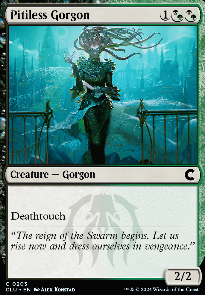 Pitiless Gorgon feature for First hodgepodge black/green deck