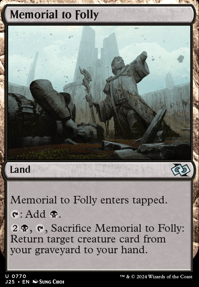 Featured card: Memorial to Folly